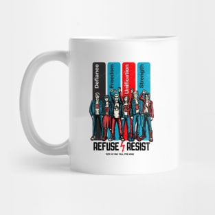 REFUSE / RESIST Mug